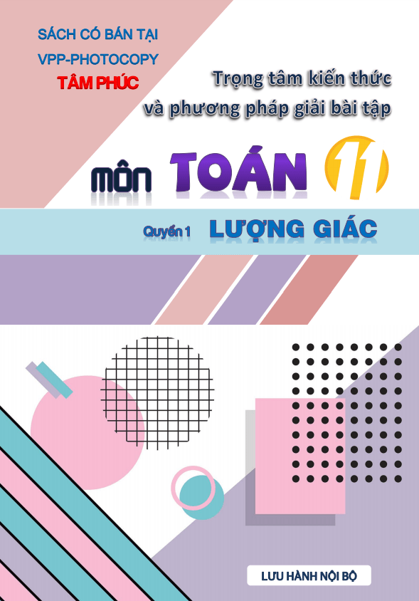 Trọng tâm kiến thức và phương pháp giải bài tập môn Toán 11 (Quyển 1) - TOANMATH.com